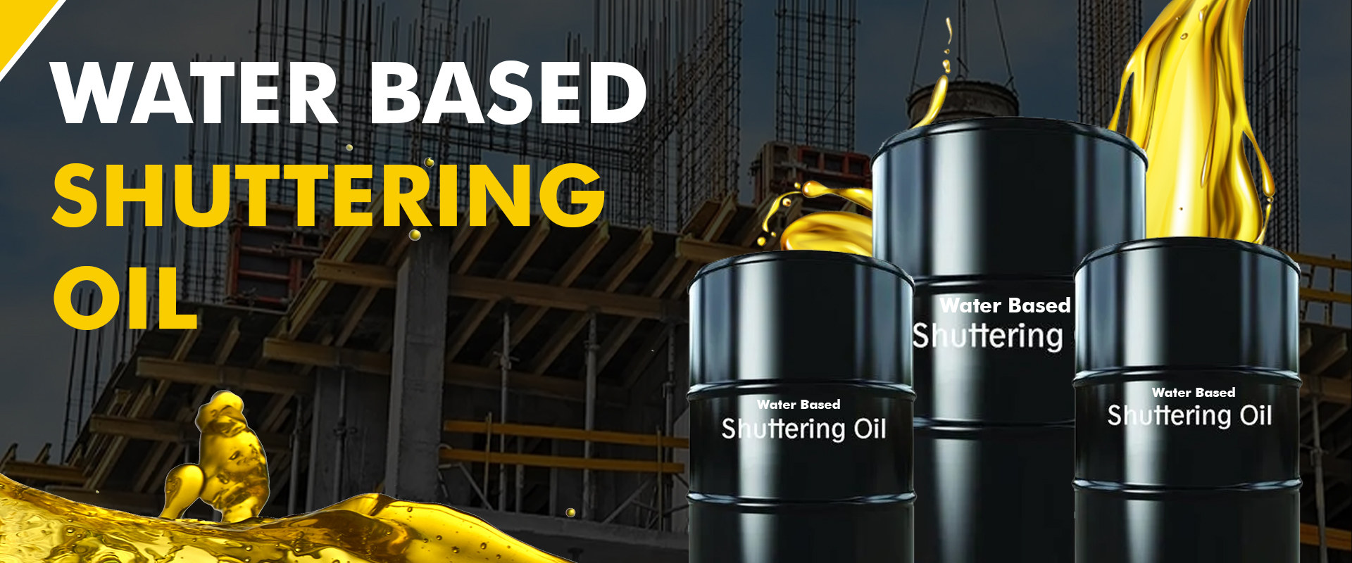 Water Based Shuttering Oil Manufacturers in Delhi